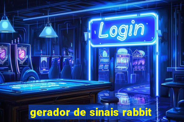 gerador de sinais rabbit